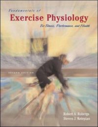 Fundamentals of Exercise Physiology 2/E
