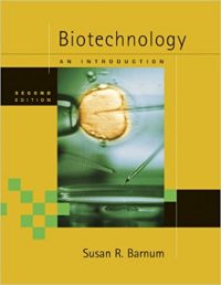 Biotechnology - An Introduction 2/E