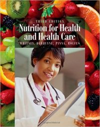 Nutrition for Health & Health Care 3/E