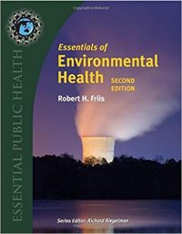Essentials of Environmental Health 2/E