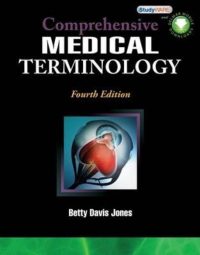 Comprehensive Medical Terminology 4/E