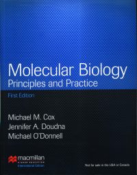 Molecular Biology - Principles and Practice