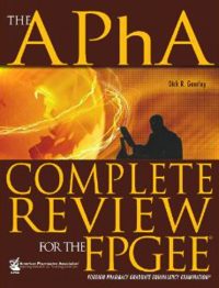 The APhA Complete Review for the ForeignPharmacy