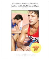Nutrition for Health, Fitness and Sport 11/E