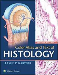 Color Atlas & Text of Histology 7/E
