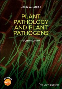 Plant Pathology and Plant Pathogens 4/E