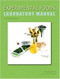Experimental Foods Laboratory Manual 6/E