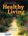 Essential Concepts for Healthy Living 8/E